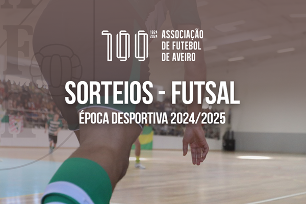 Datas dos Sorteios e dos Inícios das Provas de Futsal